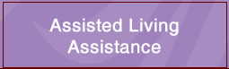 Assisted Living Assistance